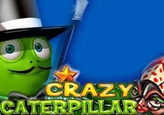 Crazy Caterpillar